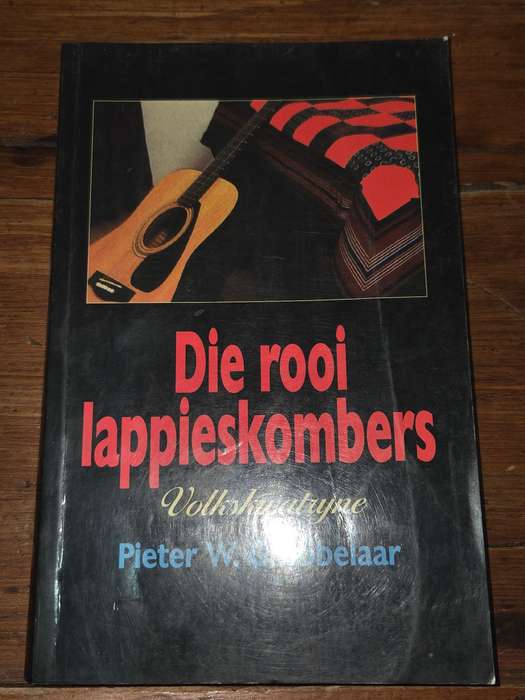 Die Rooi lappieskombers - Volkskwatryne - Pieter W Grobbelaar