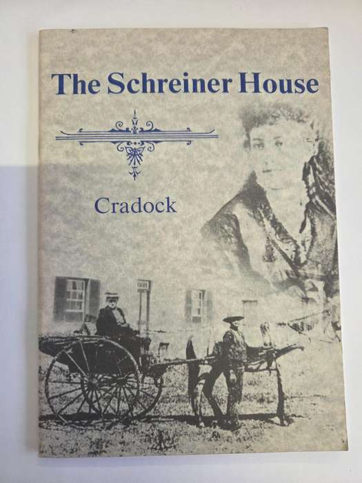 The Schreiner House - Cradock