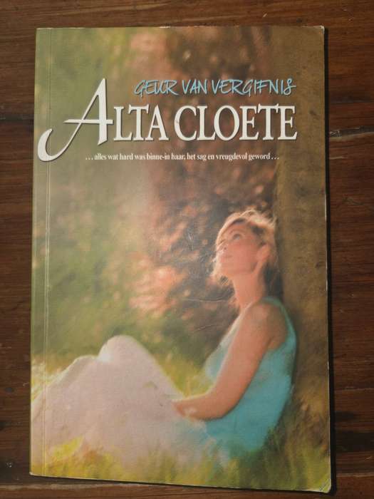 Geur van Vergifnis - Alta Cloete