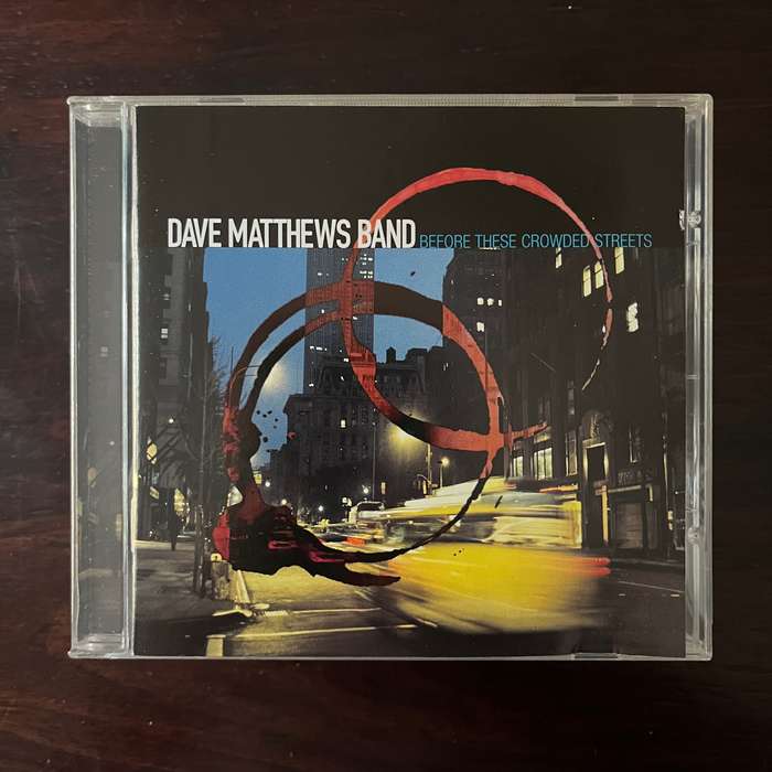 Dave Matthews Band - Before These Crowded Streets CD South African Press