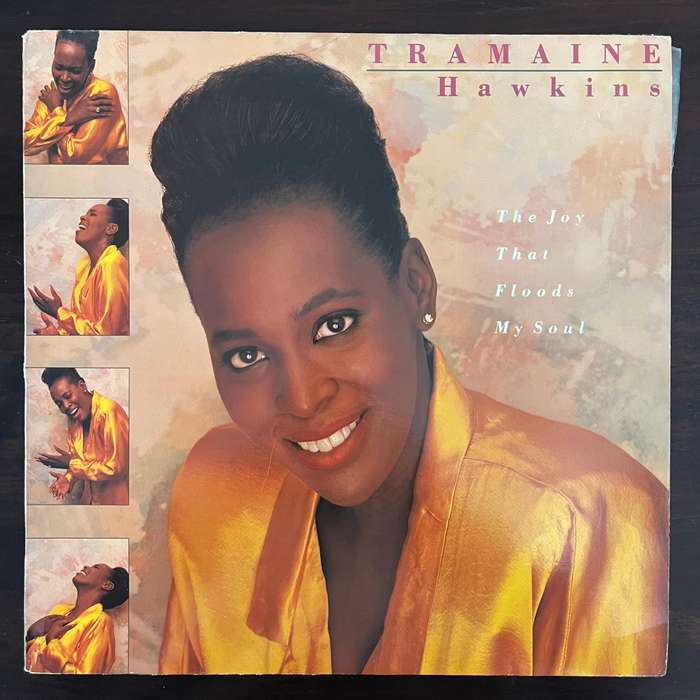 Tramaine Hawkins - The Joy That Floods My Soul Vinyl LP Canadian Press Soul Gospel