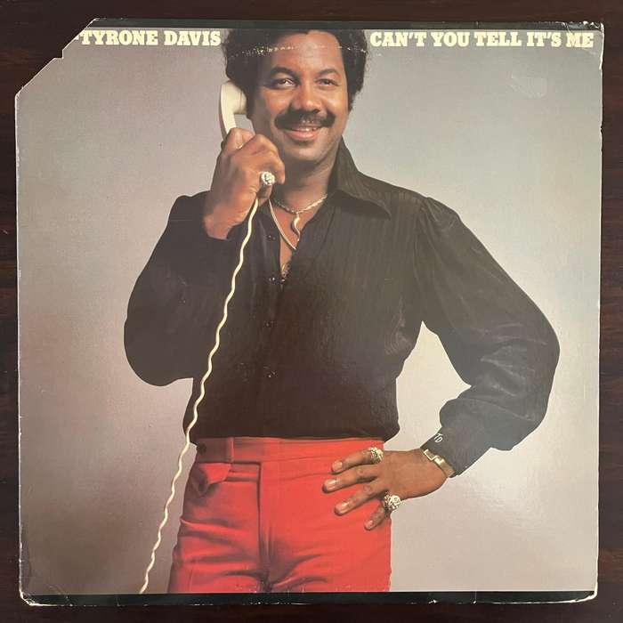 Tyrone Davis - Can't You Tell It's Me Vinyl LP Funk Soul US Press