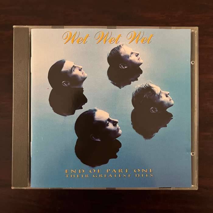 Wet Wet Wet - End Of Part One Their Greatest Hits CD UK Press Import