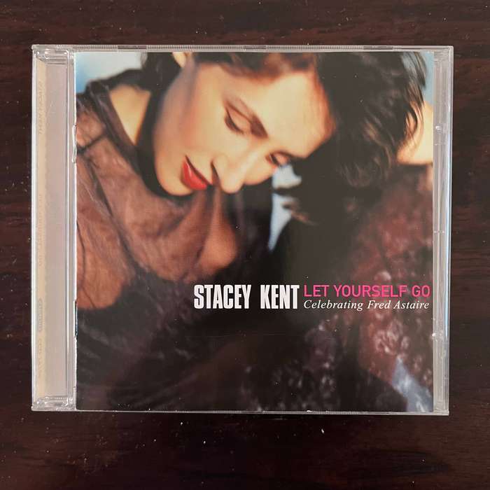 Stacey Kent - Let Yourself Go: Celebrating Fred Astaire CD Jazz UK Press