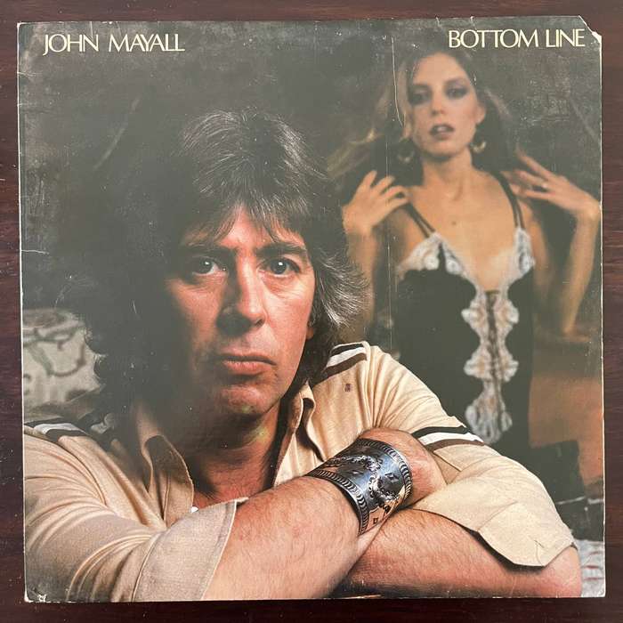 John Mayall - Bottom Line Vinyl LP US Press