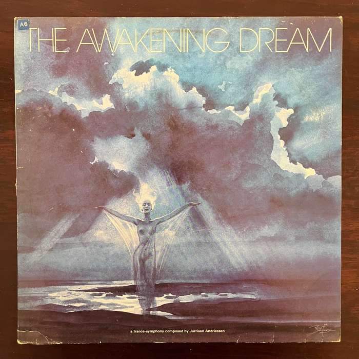 Jurriaan Andriessen - The Awakening Dream Vinyl LP Electronic Ambient 1977 Dutch Press