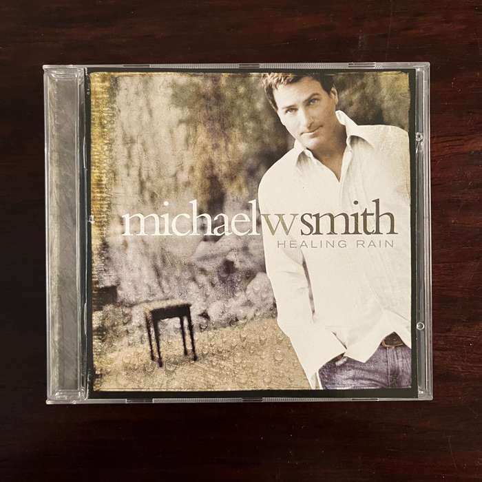 Michael W. Smith - Healing Rain CD South African Press