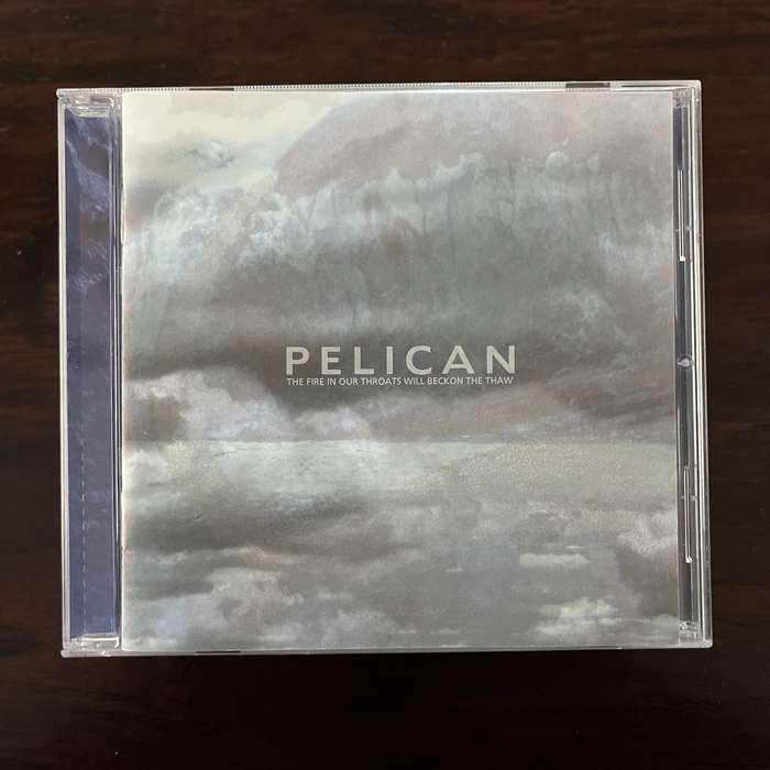 Pelican - The Fire In Our Throats Will Beckon The Thaw CD Post Rock Metal