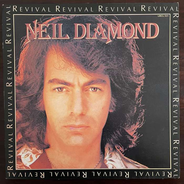 Neil Diamond - Revival Vinyl LP South African Press