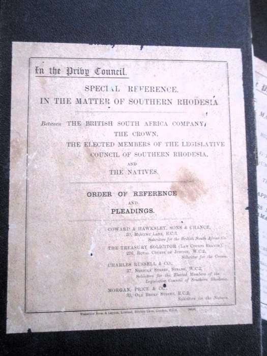 Antique Law Records in bind. 1914. Souther Rhodesia, BSAC v The Natives. Pleadings and Orders App B
