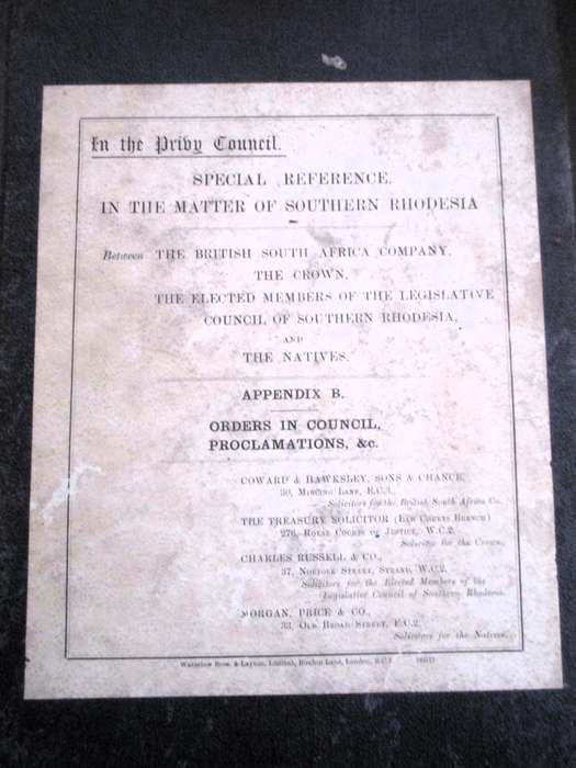 Antique Law Records in bind. 1914. Souther Rhodesia, BSAC v The Natives. Pleadings and Orders App B
