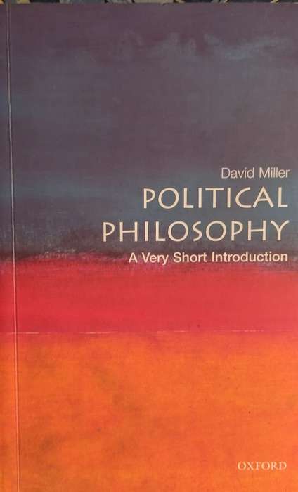 David Miller, Political Philosophy: A Very Short Introduction