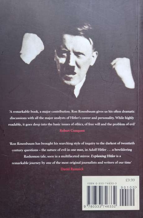 Ron Rosenbaum, Explaining Hitler: The Search for the Origins of his Evil