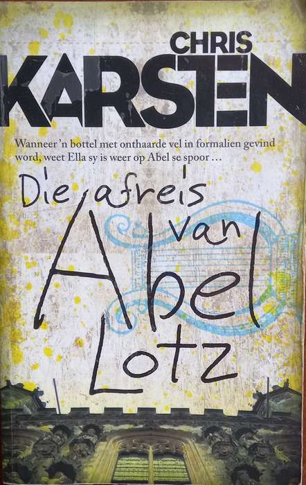 Chris Karsten, Die Afreis van Abel Lotz