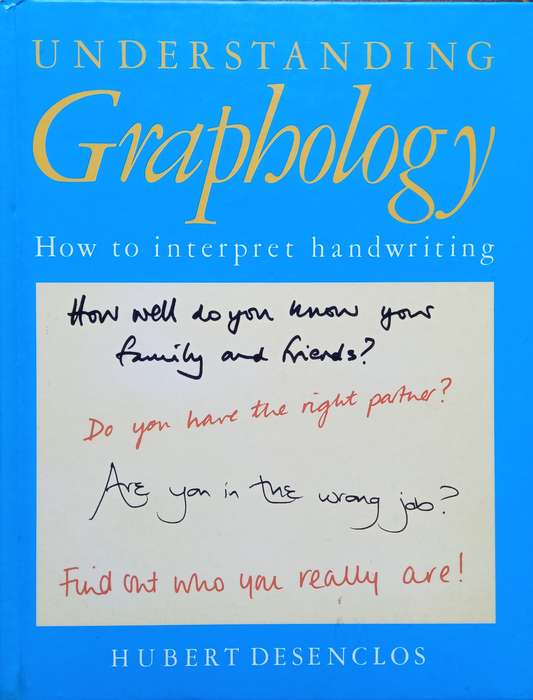 Hubert Desenclos, Understanding Graphology: How to Interpret Handwriting