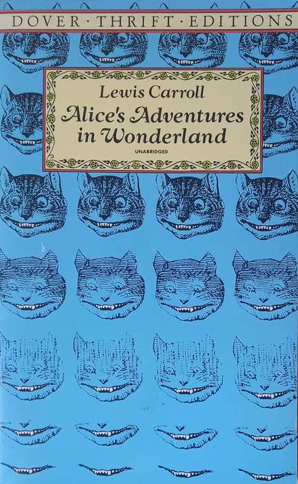Lewis Carroll, Alice's Adventures in Wonderland