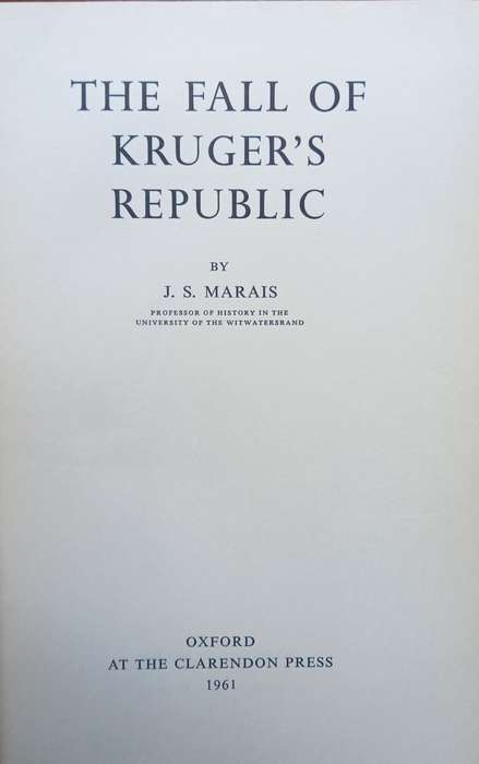 J.S. Marais, The Fall of Kruger's Republic