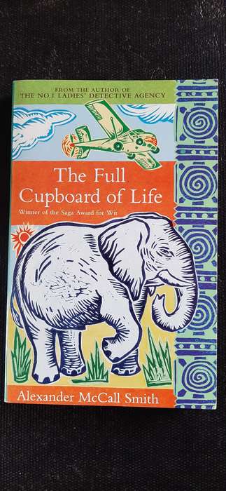 The Full Cupboard of Life by Alexander McCall Smith (Signed by author)