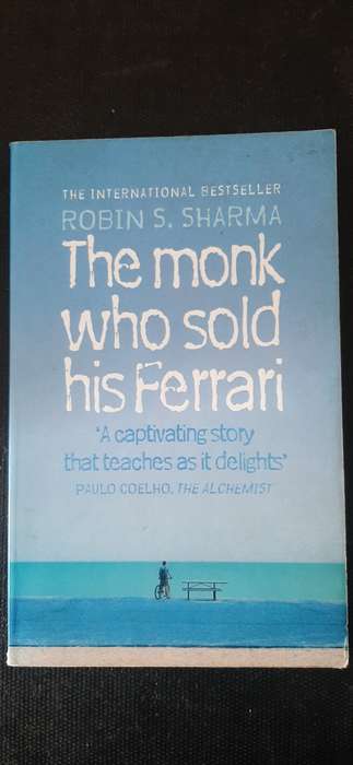 The monk who sold his Ferrari by Robin S. Sharma