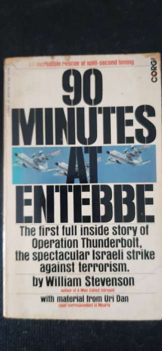 90 Minutes at Entebbe by William Stevenson