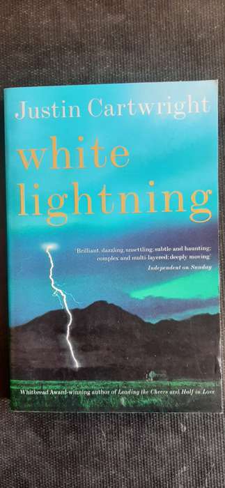 White Lightning by Justin Cartwright