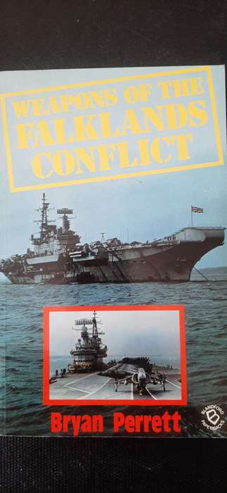 Weapons of the Falklands Conflict by Bryan Perrett