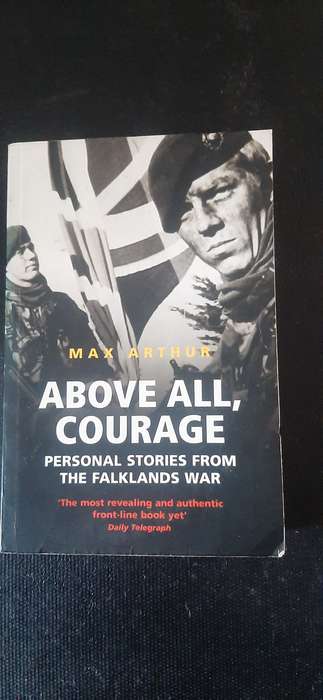 Above All, Courage by Max Arthur