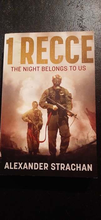 1 Recce - The Night Belongs to Us by Alexander Strachan