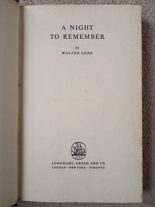 A Night TO Remember by Walter Lord