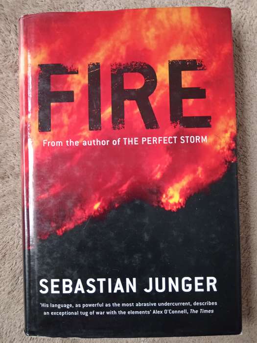 Fire by Sebastian Junger