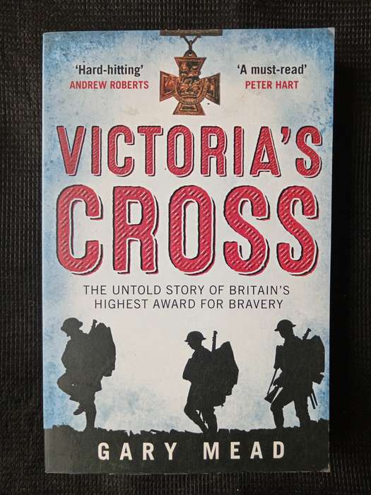 Victoria's Cross by Gary Mead