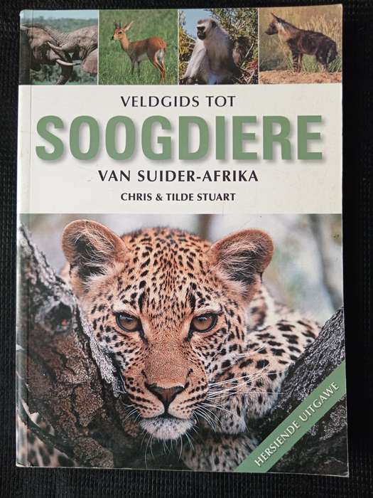 Veldgids tot Soogdierw van Suider-Afrika by Chris & Tilde Stuart