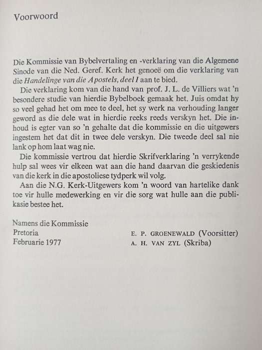 Die Handelinge van Die Apostels by Prof J L de Villiers
