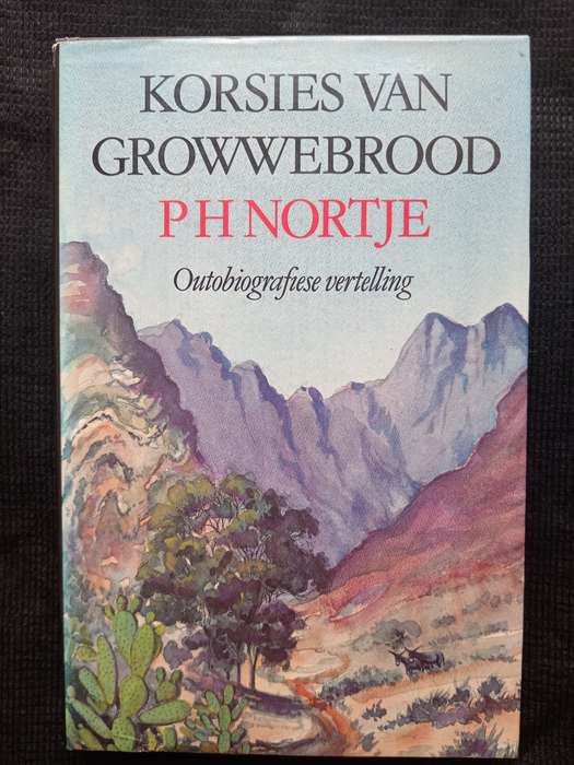 Korsies van Growwebrood by PH Nortje