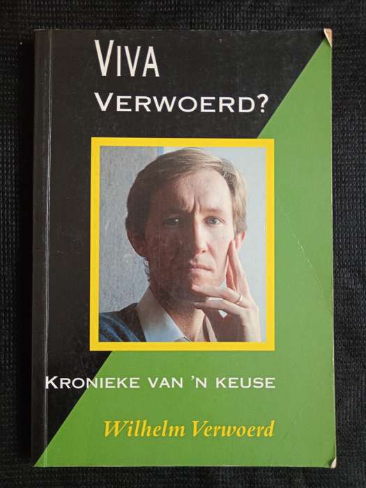 Viva Verwoerd by Wilhelm Verwoerd