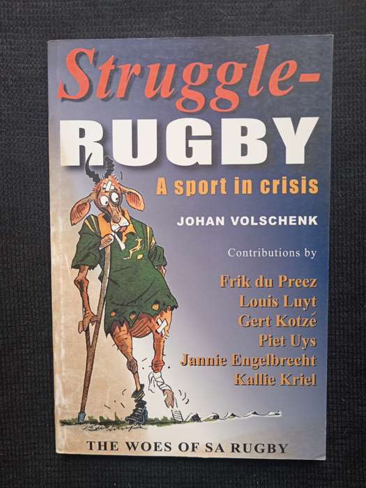 Struggle-Rugby by Johan Volschenk