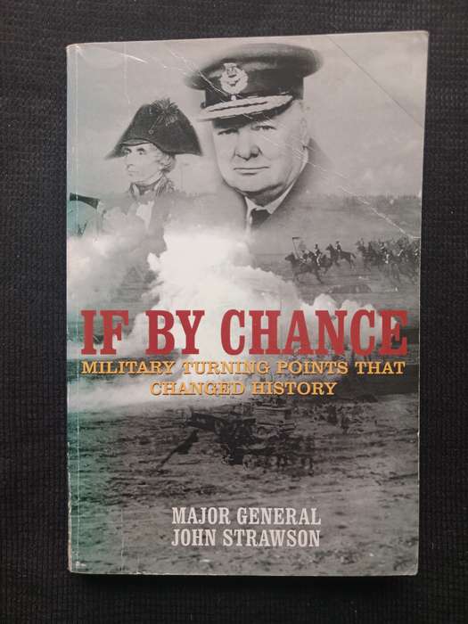 If By Chance by Major General John Strawson