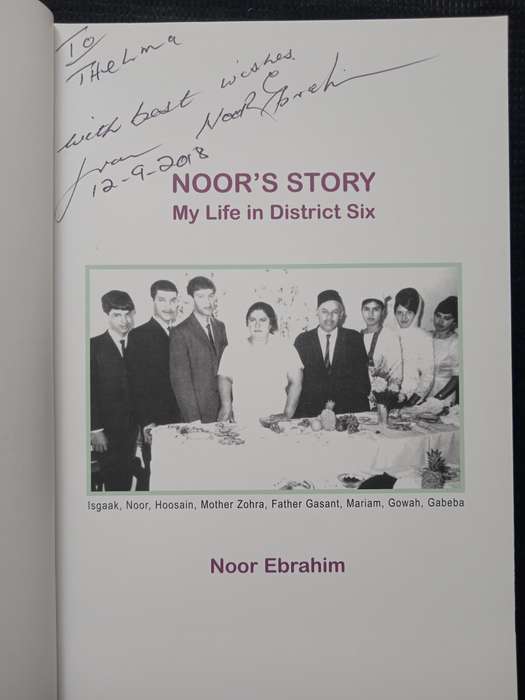 Noor's Story My life in District Six by Noor Ebrahim