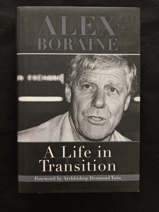 A Life in Transition by Alex Boraine
