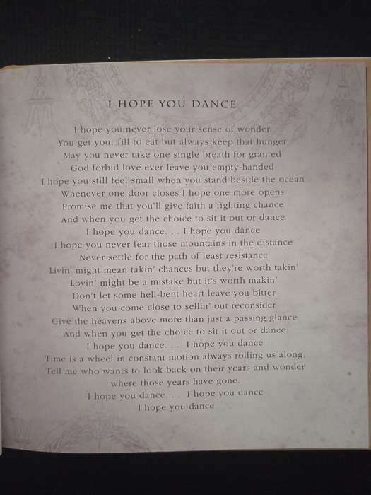 I Hope You Dance by. Ark D Sanders & Tia Sillers Introduced by Lee Ann Womack