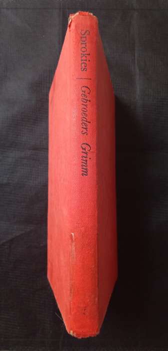 Die Sprokies van Grimm by the brothers Grim Translated by Helen de Villiers