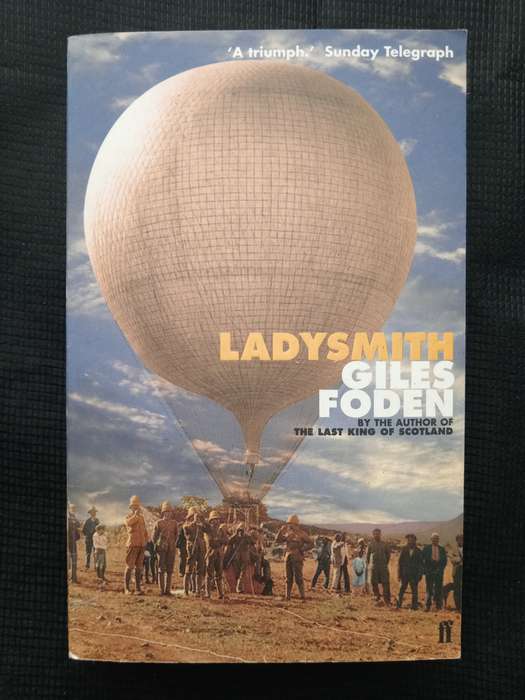 Ladysmith by Giles Foden