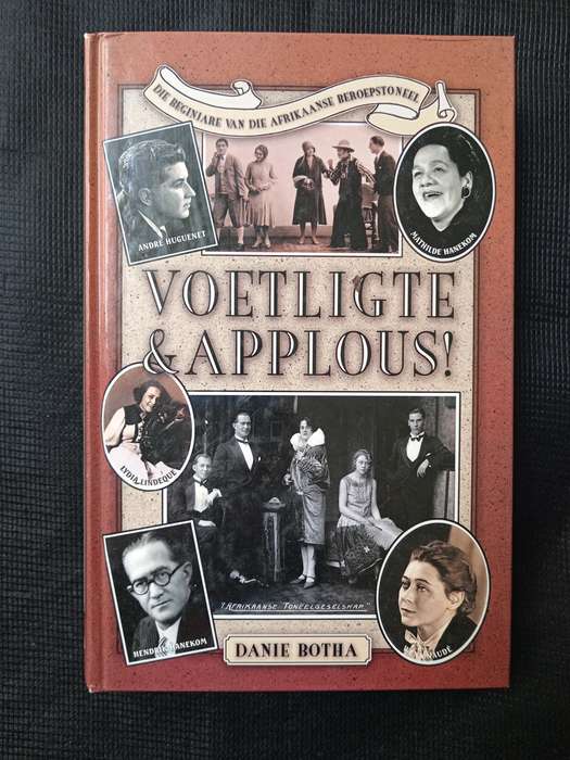 Voetligte & Applous! by Danie Botha