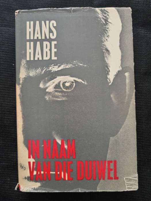 In Naam van die Duiwel by Hans Habe