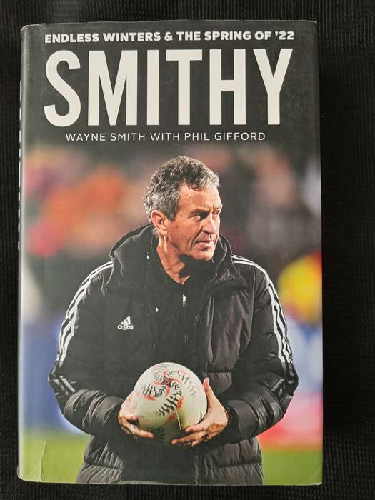 Smithy by Wayne Smith with Phil Gifford