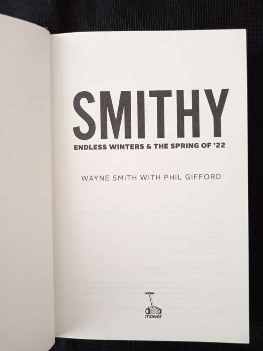 Smithy by Wayne Smith with Phil Gifford