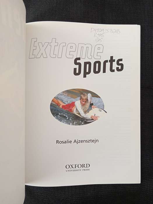 Extreme Sports by Rosalie Ajzensztejn
