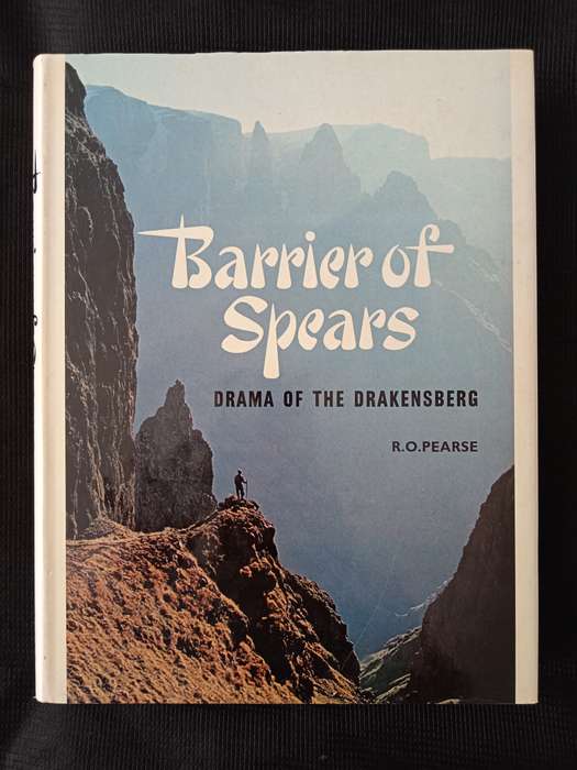 Barrier of Spears by R O Pearse