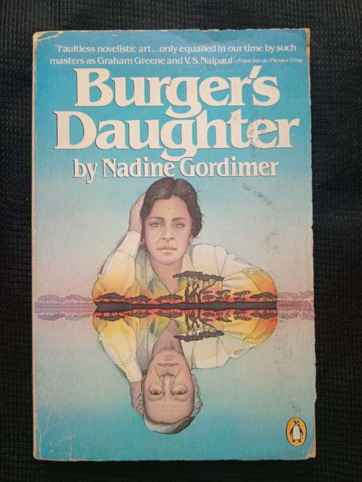Burger's Daughter by Nadine Gordimer