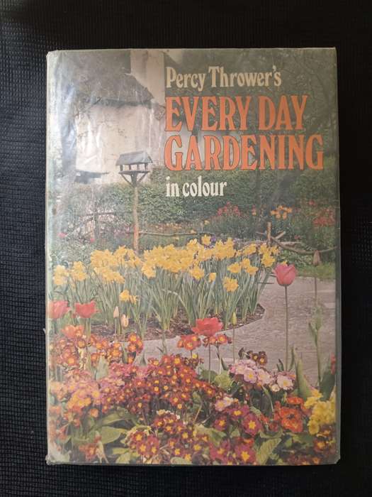 Percy Thrower's Every Day Gardening in Colour